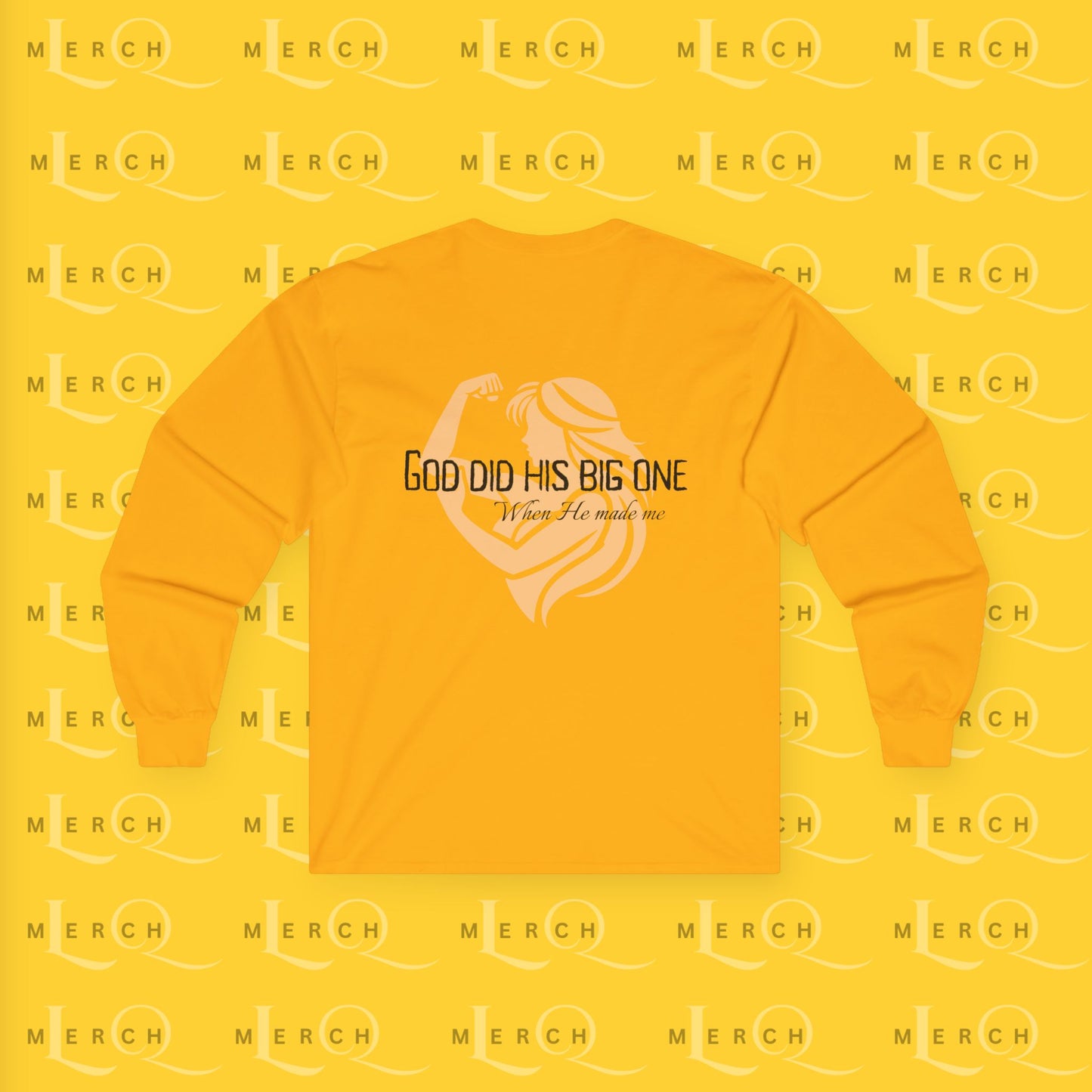 God Did His Big One - Long Sleeve Tee