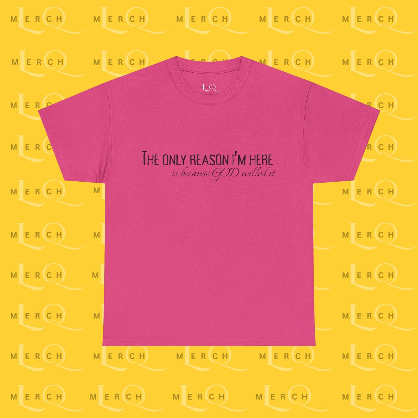 The Only Reason I'm Here- Unisex Cotton T-Shirt