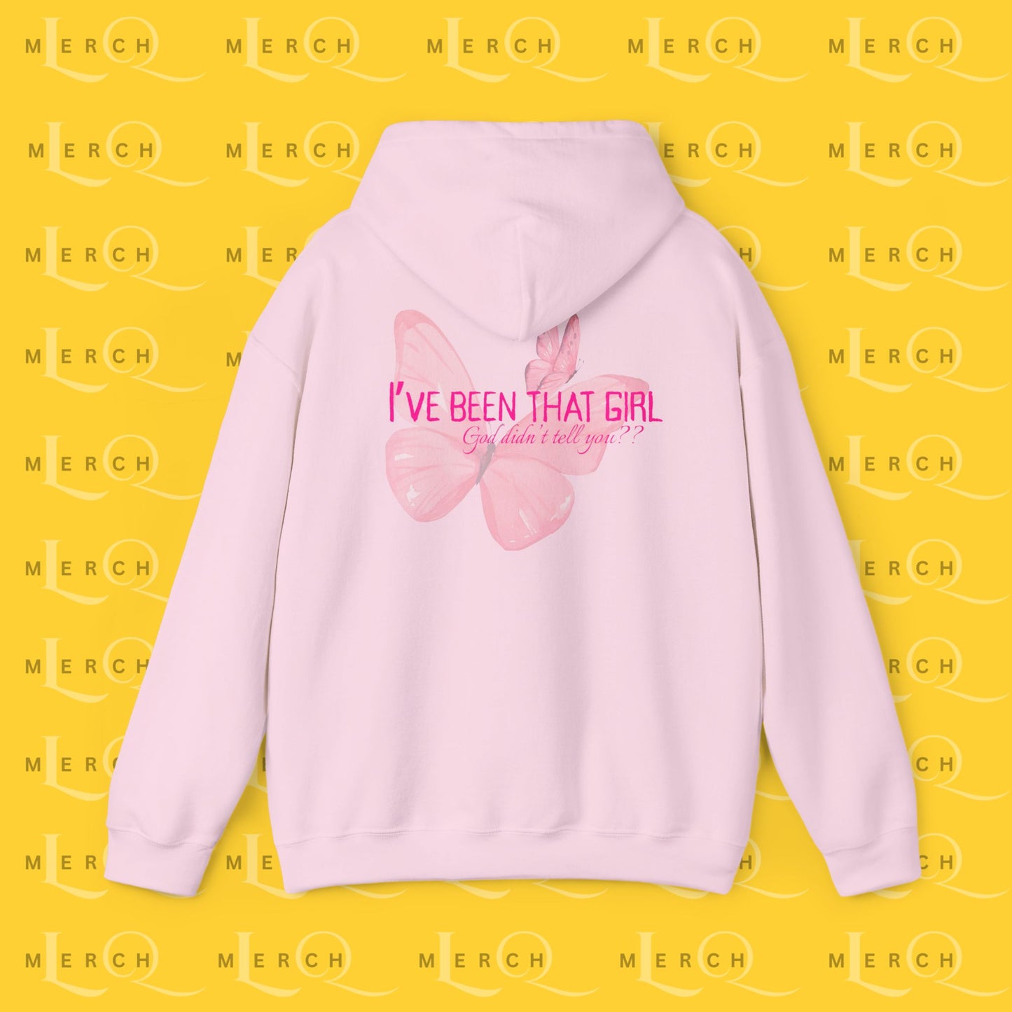 I've Been That Girl - Cozy Hoodie