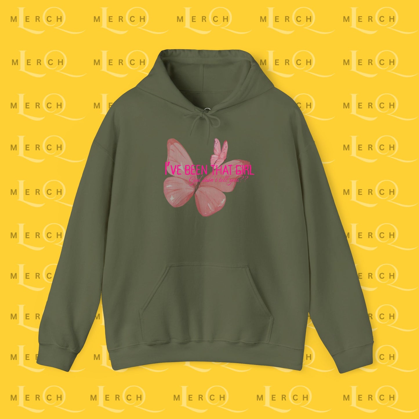 I've Been That Girl - Cozy Hoodie