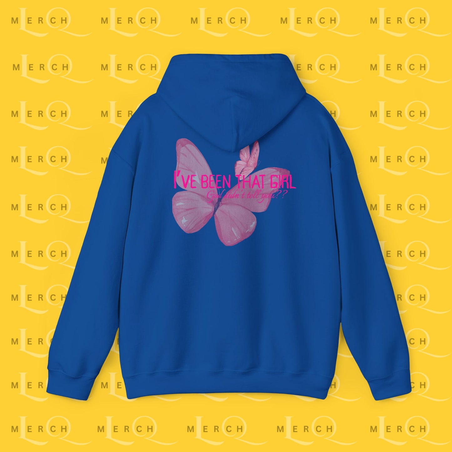 I've Been That Girl - Cozy Hoodie