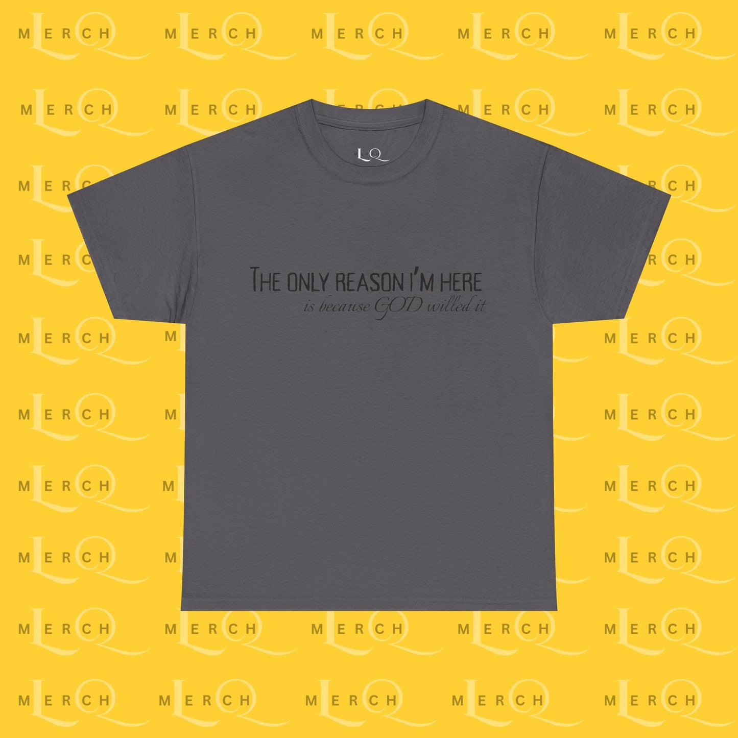 The Only Reason I'm Here- Unisex Cotton T-Shirt
