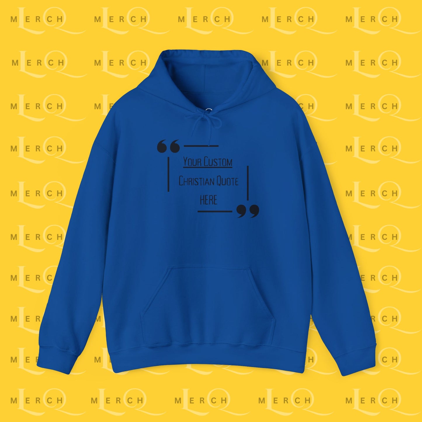 Customizable Christian Quote Hoodie - Unisex