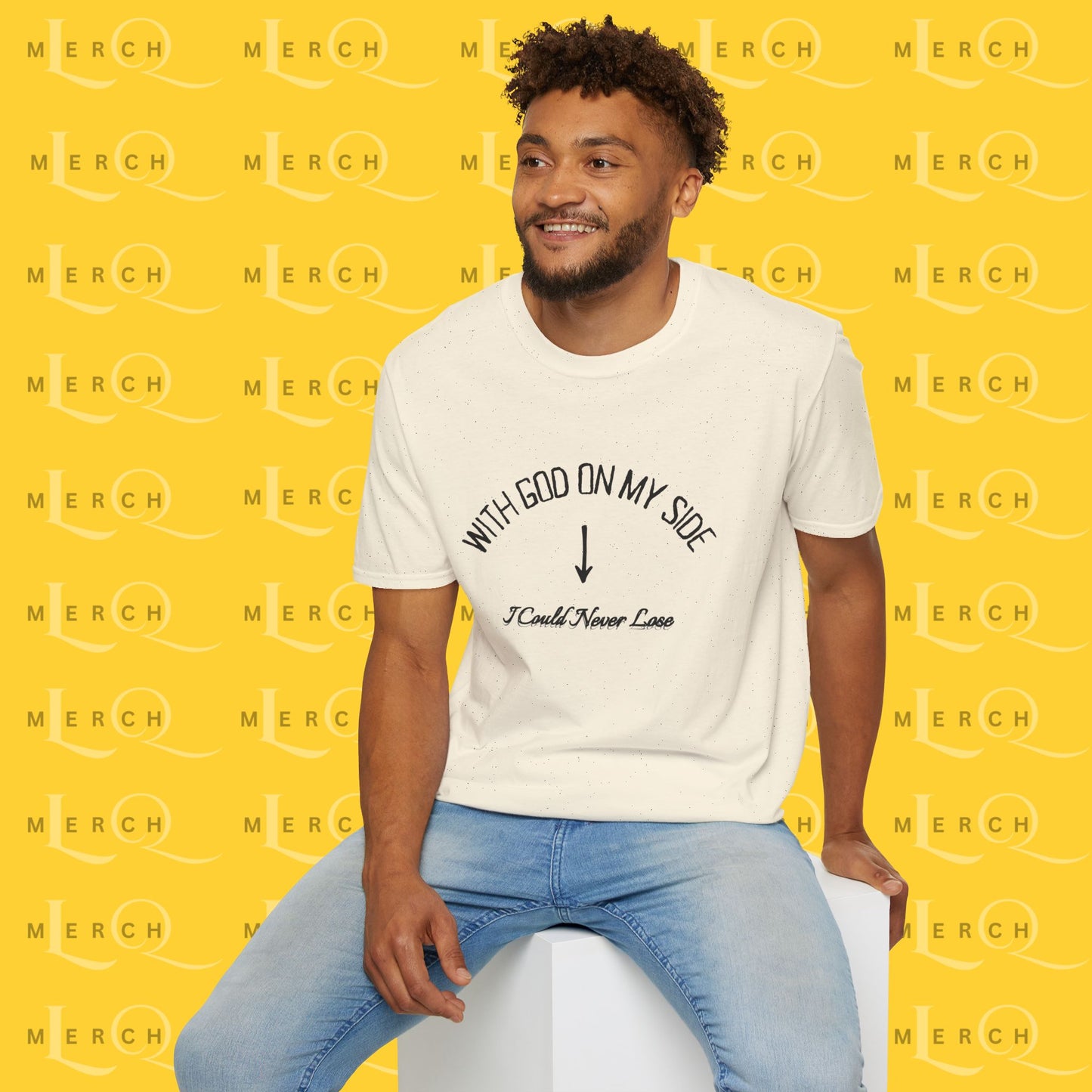 With God On My Side I Could Never Lose - T-Shirt