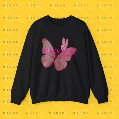 I've Been That Girl - Cozy Sweatshirt