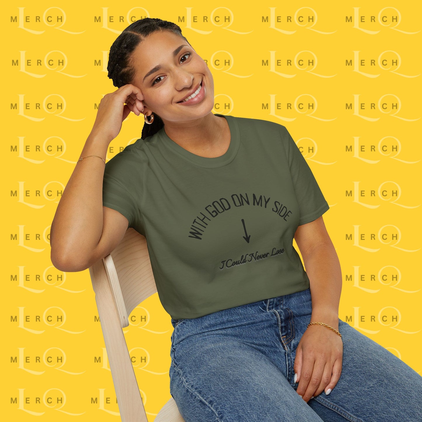 With God On My Side I Could Never Lose - T-Shirt