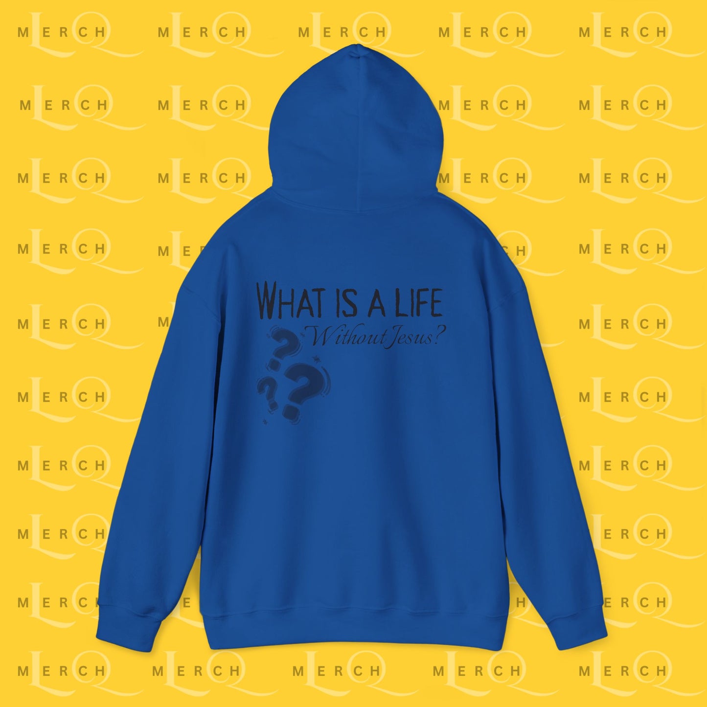 What is a life Without Jesus - Christian Hoodie