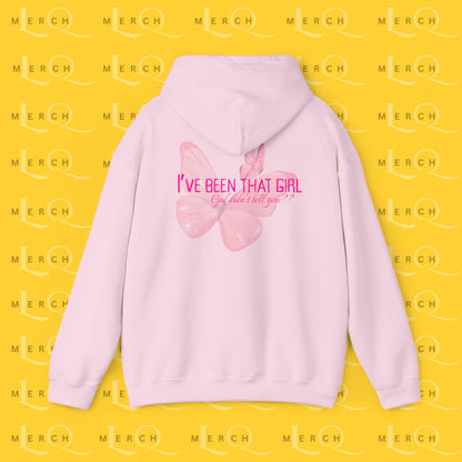 I've Been That Girl - Cozy Hoodie