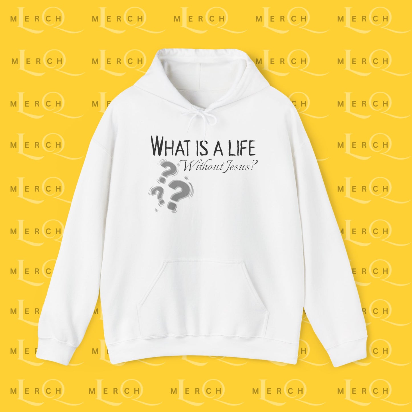 What is a life Without Jesus - Christian Hoodie