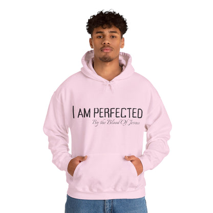 I Am Perfected Hoodie | Unisex & Cozy