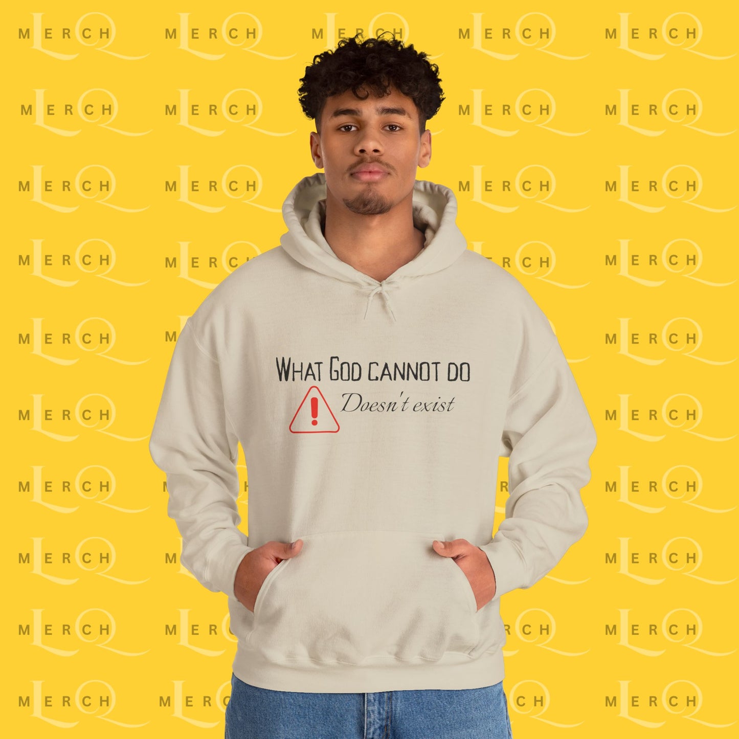 What God Cannot Do Doesn’t Exist - Inspirational Hoodie