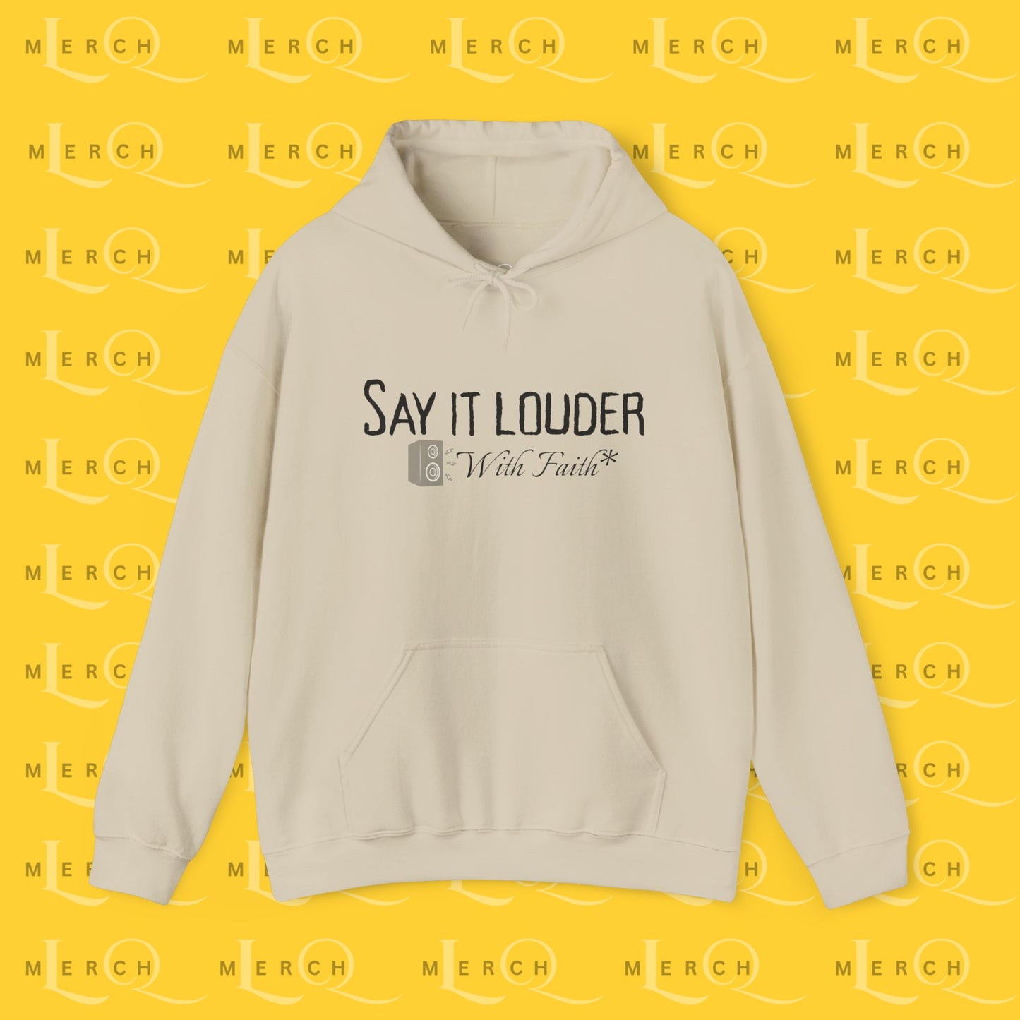 Say It Louder - Hoodie