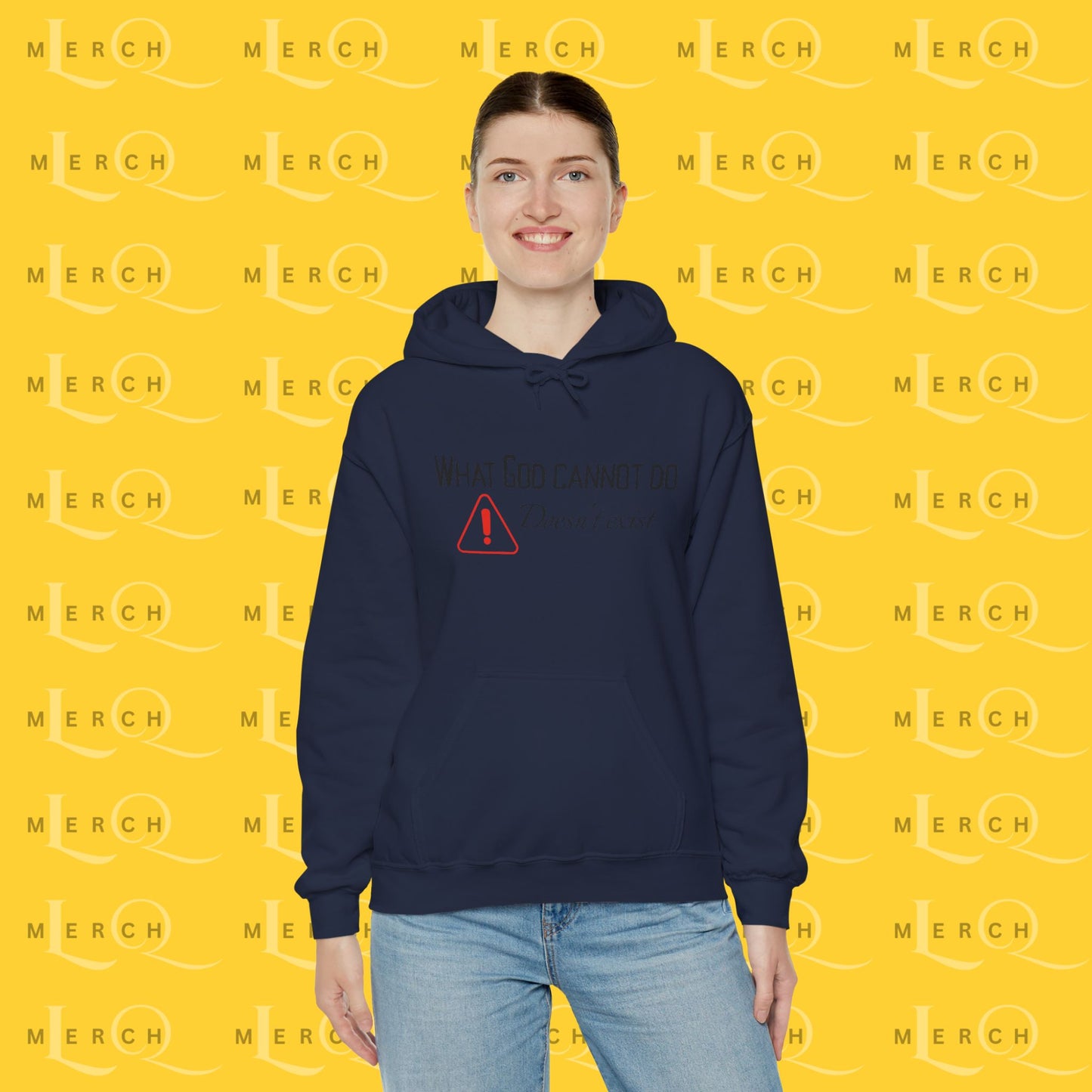 What God Cannot Do Doesn’t Exist - Inspirational Hoodie