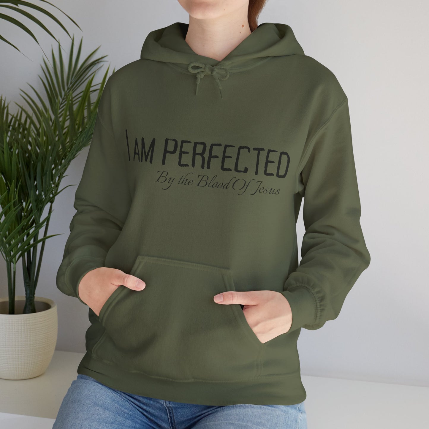 I Am Perfected Hoodie | Unisex & Cozy