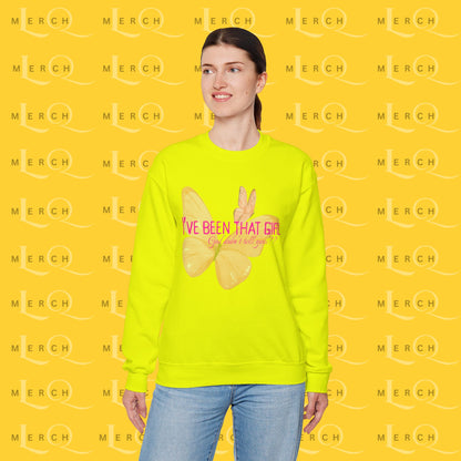 I've Been That Girl - Cozy Sweatshirt