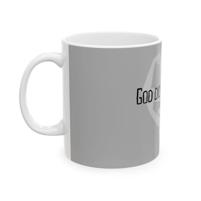 God Did His Big One - Ceramic Mug