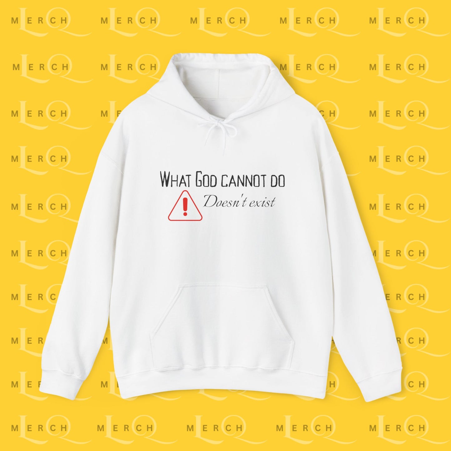 What God Cannot Do Doesn’t Exist - Inspirational Hoodie