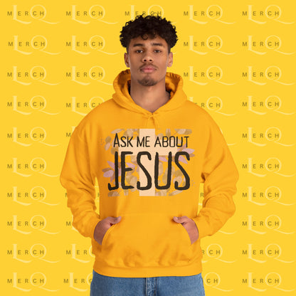 Ask Me About Jesus - Hoodie