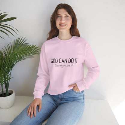 "God Can Do It" - Cozy Sweatshirt