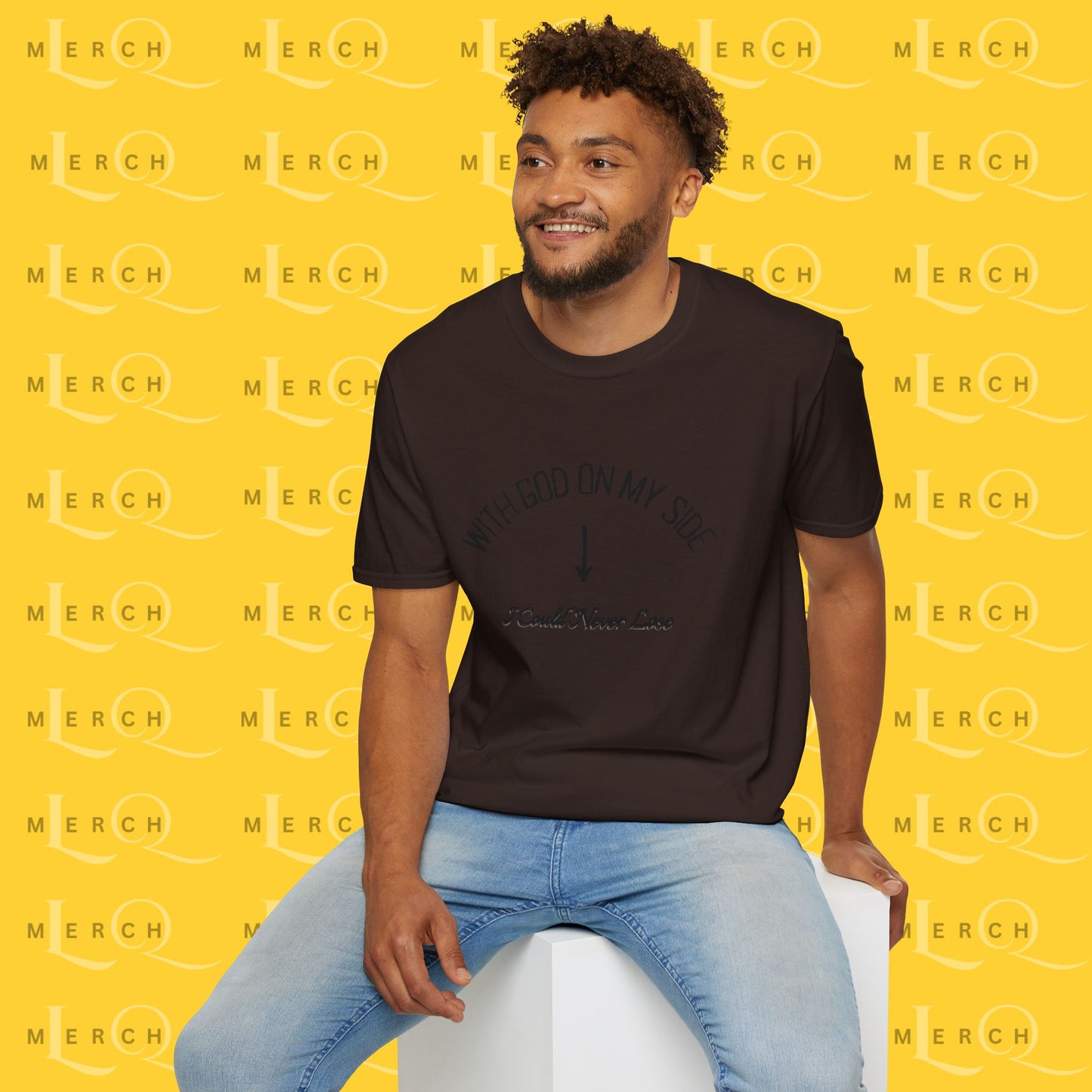 With God On My Side I Could Never Lose - T-Shirt