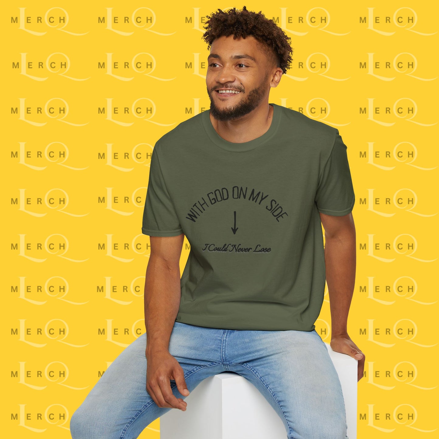 With God On My Side I Could Never Lose - T-Shirt