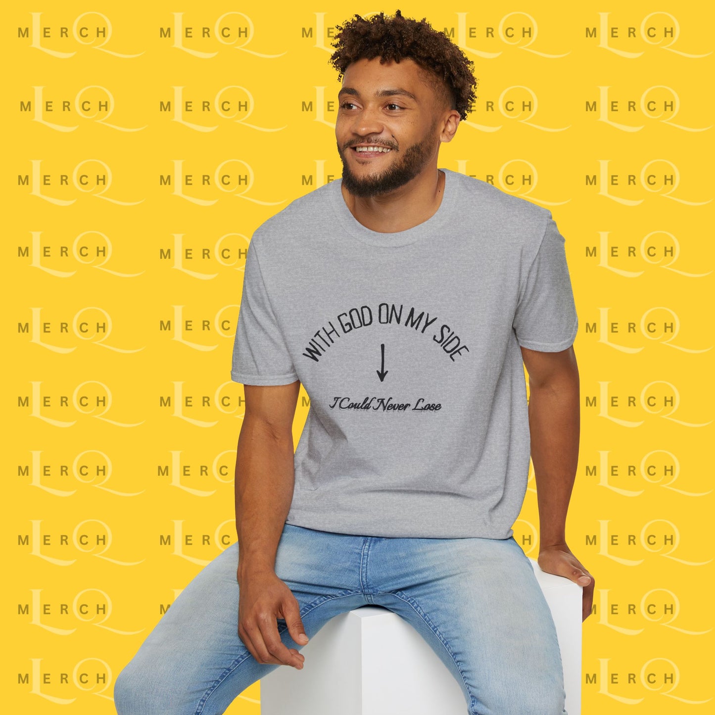 With God On My Side I Could Never Lose - T-Shirt
