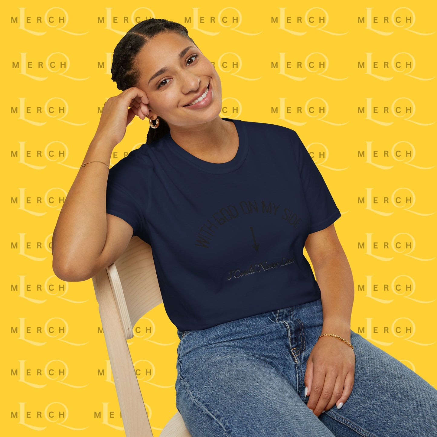 With God On My Side I Could Never Lose - T-Shirt