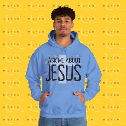 Ask Me About Jesus - Hoodie