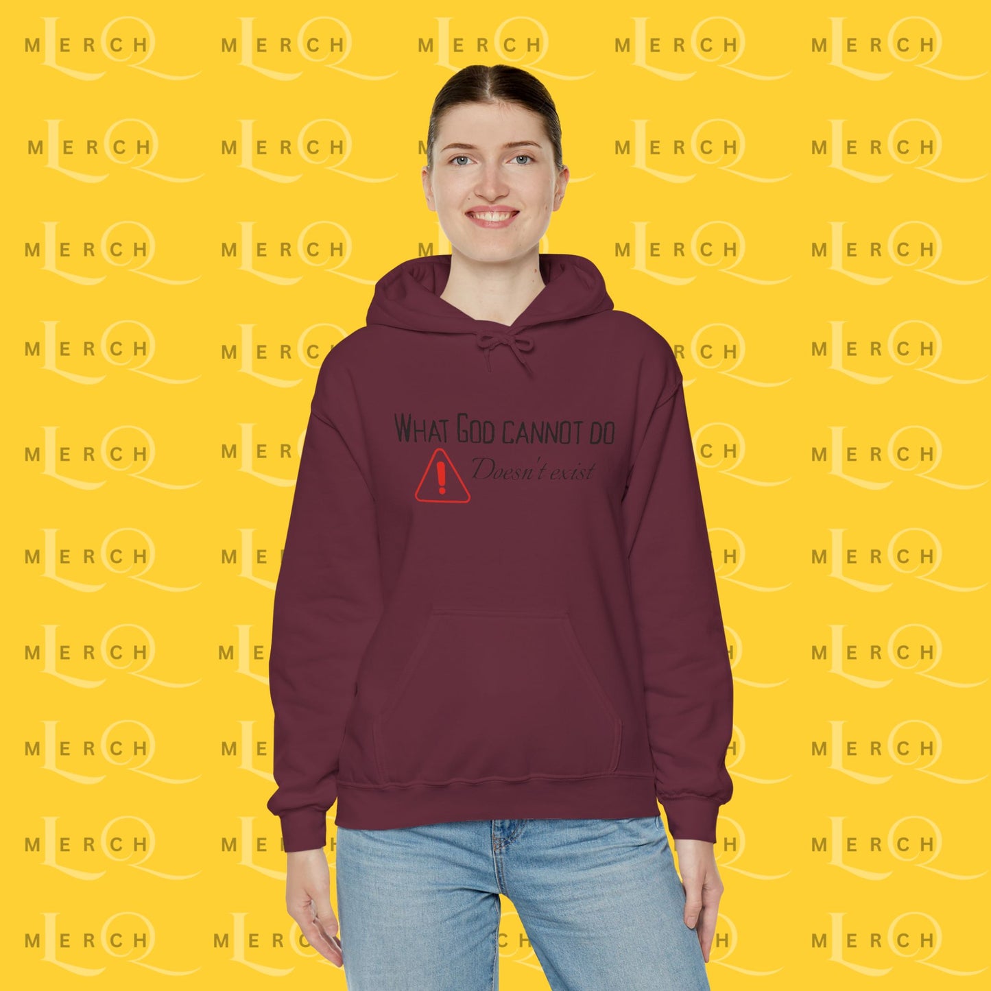What God Cannot Do Doesn’t Exist - Inspirational Hoodie