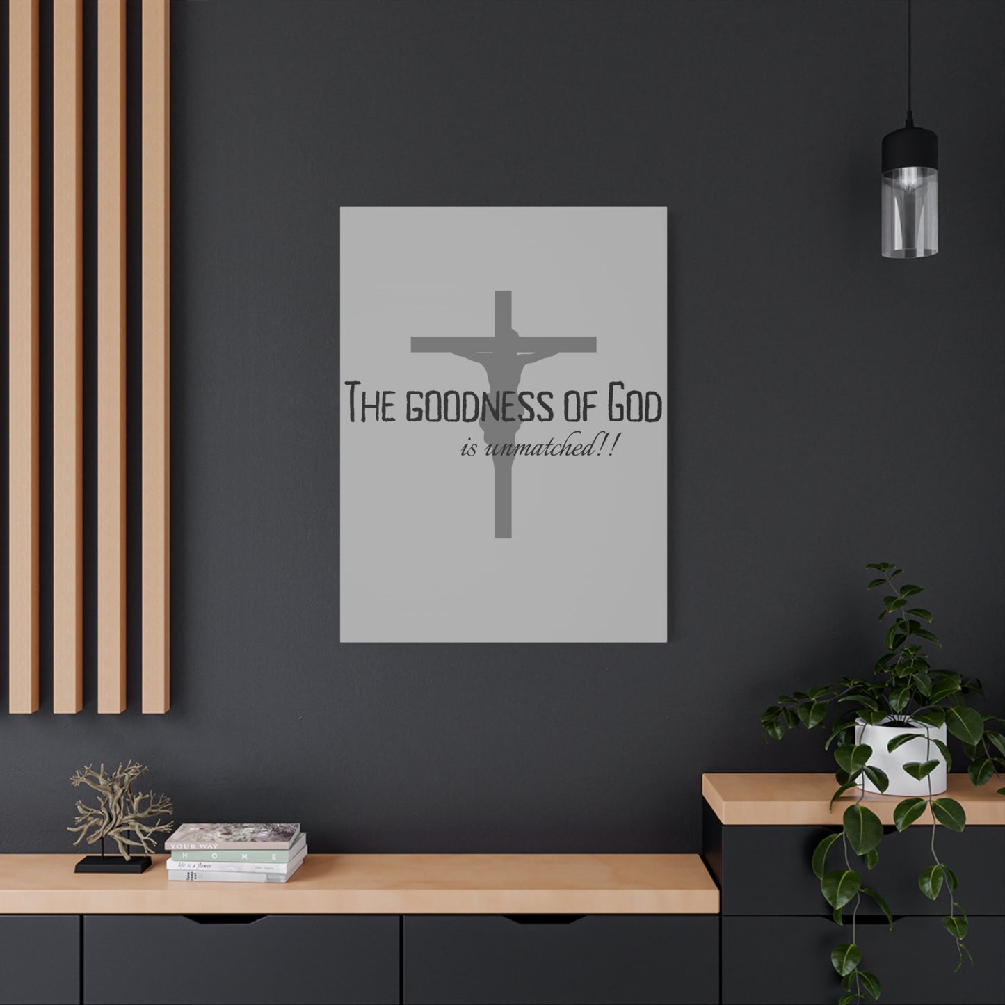 The Goodness of God is Unmatched - Christian Stretched Wall Canvas
