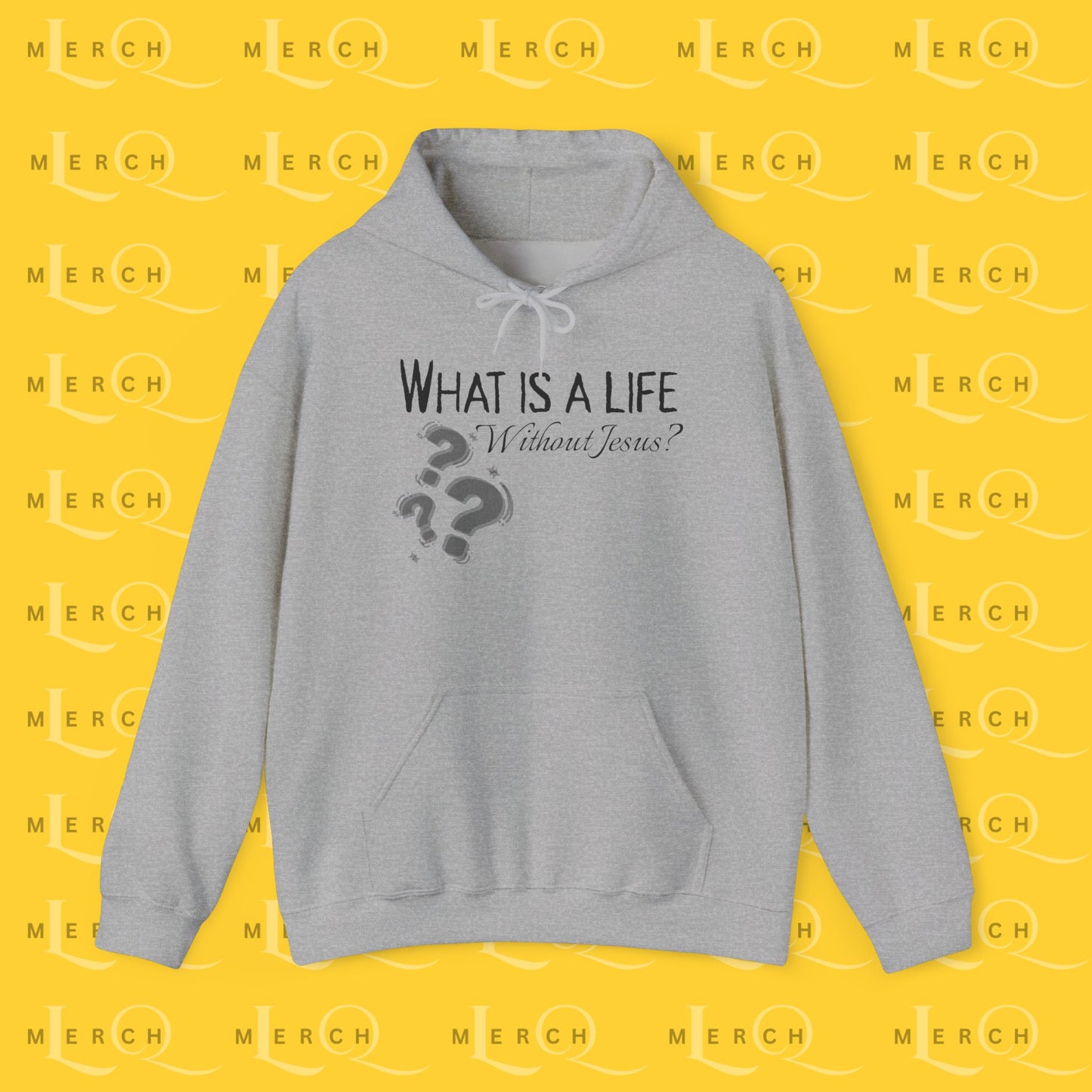 What is a life Without Jesus - Christian Hoodie