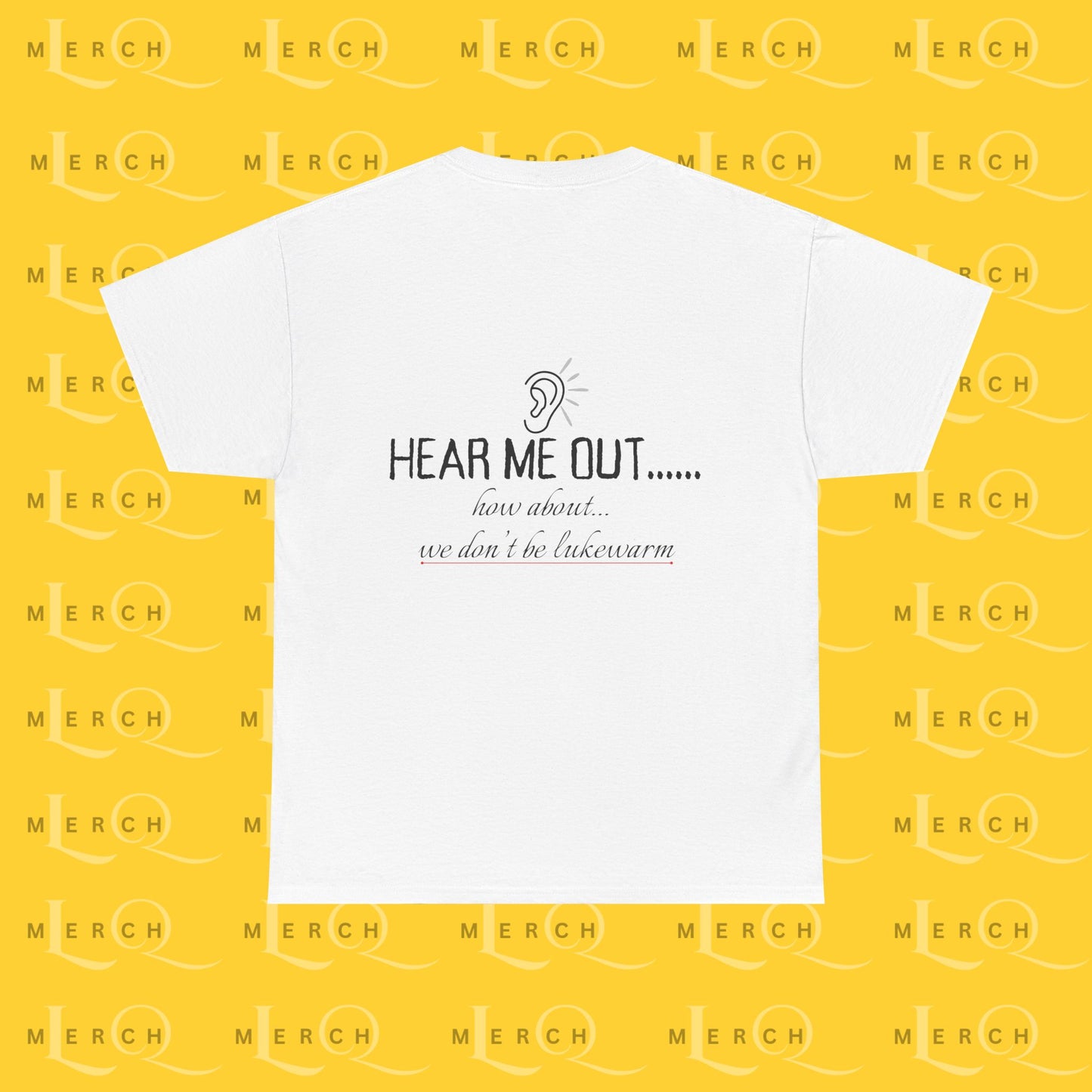Hear Me Out - Unisex Heavy Cotton T-Shirt