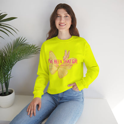 I've Been That Girl - Cozy Sweatshirt