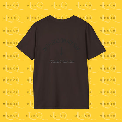 With God On My Side I Could Never Lose - T-Shirt