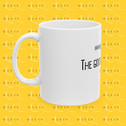 The Goodness of God is unmatched - Ceramic Coffee/Tea Mug 11oz & 15oz