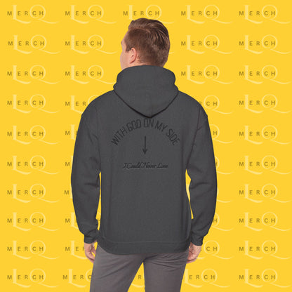 With God On My Side I Could Never Lose - Faith Hoodie