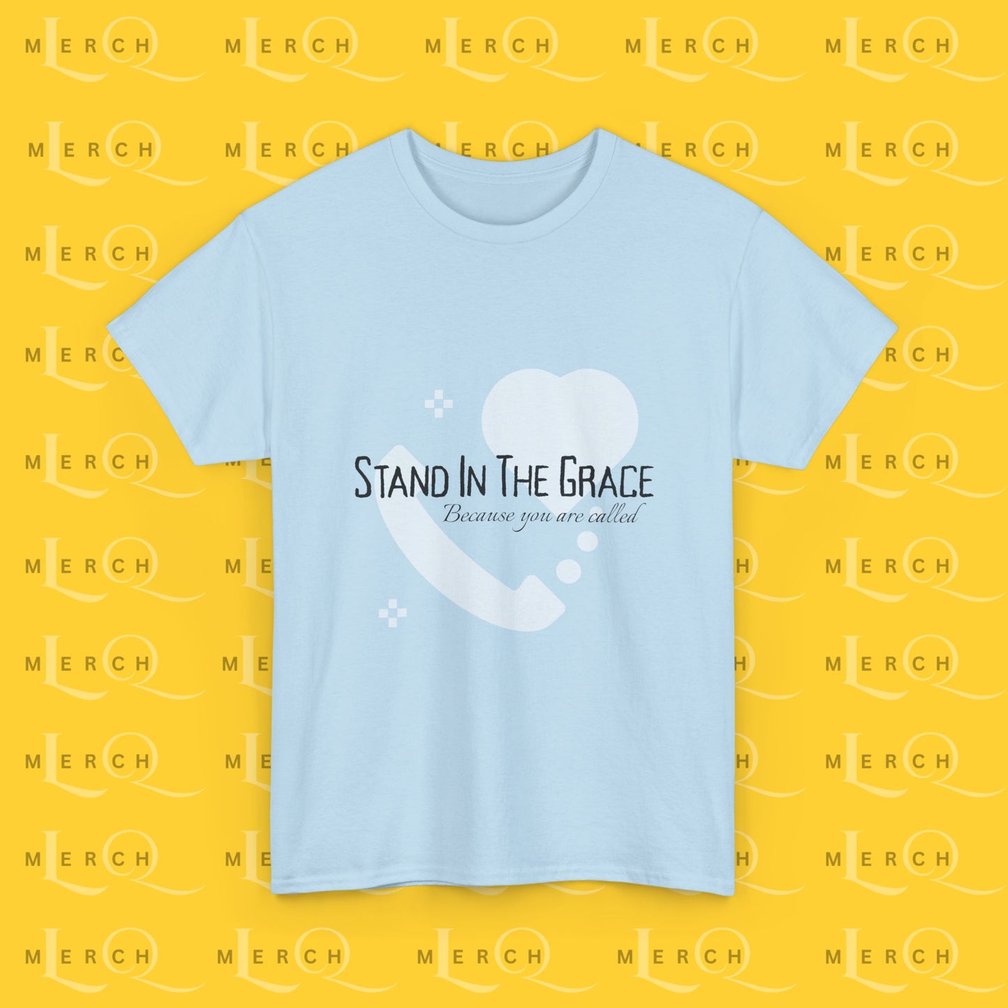 Heavy Cotton Tee - Stand In The Grace