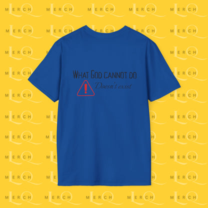 What God Cannot Do - Controversial Statement Tee