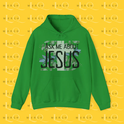 Ask Me About Jesus - Hoodie