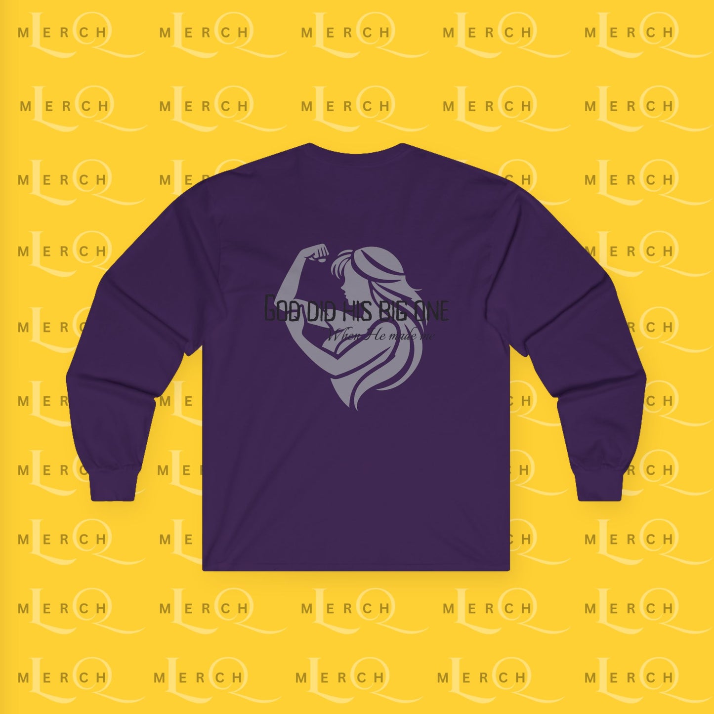 God Did His Big One - Long Sleeve Tee