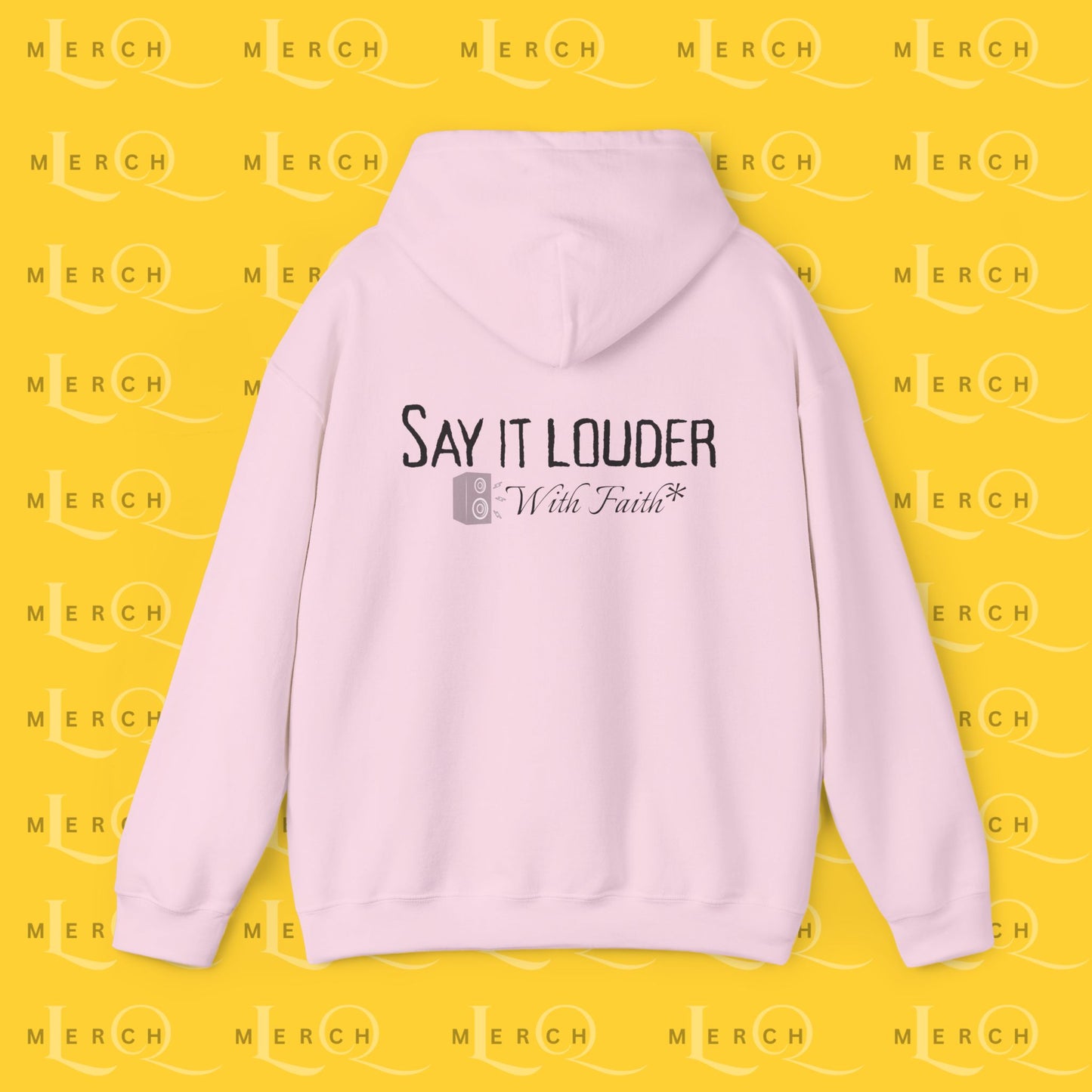 Say It Louder - Hoodie