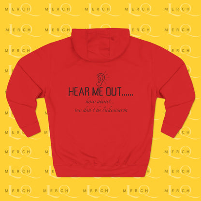 Hear Me Out - Unisex Fleece Hoodie