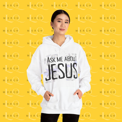 Ask Me About Jesus - Hoodie