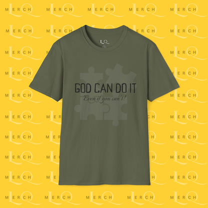 "God Can Do It" - Cozy T-Shirt