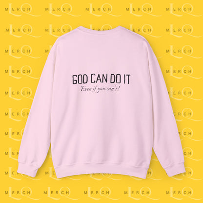 "God Can Do It" - Cozy Sweatshirt