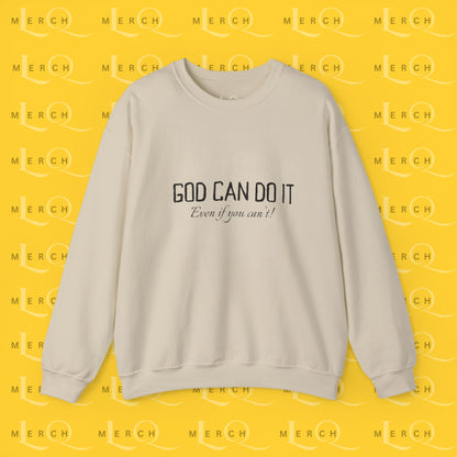 "God Can Do It" - Cozy Sweatshirt
