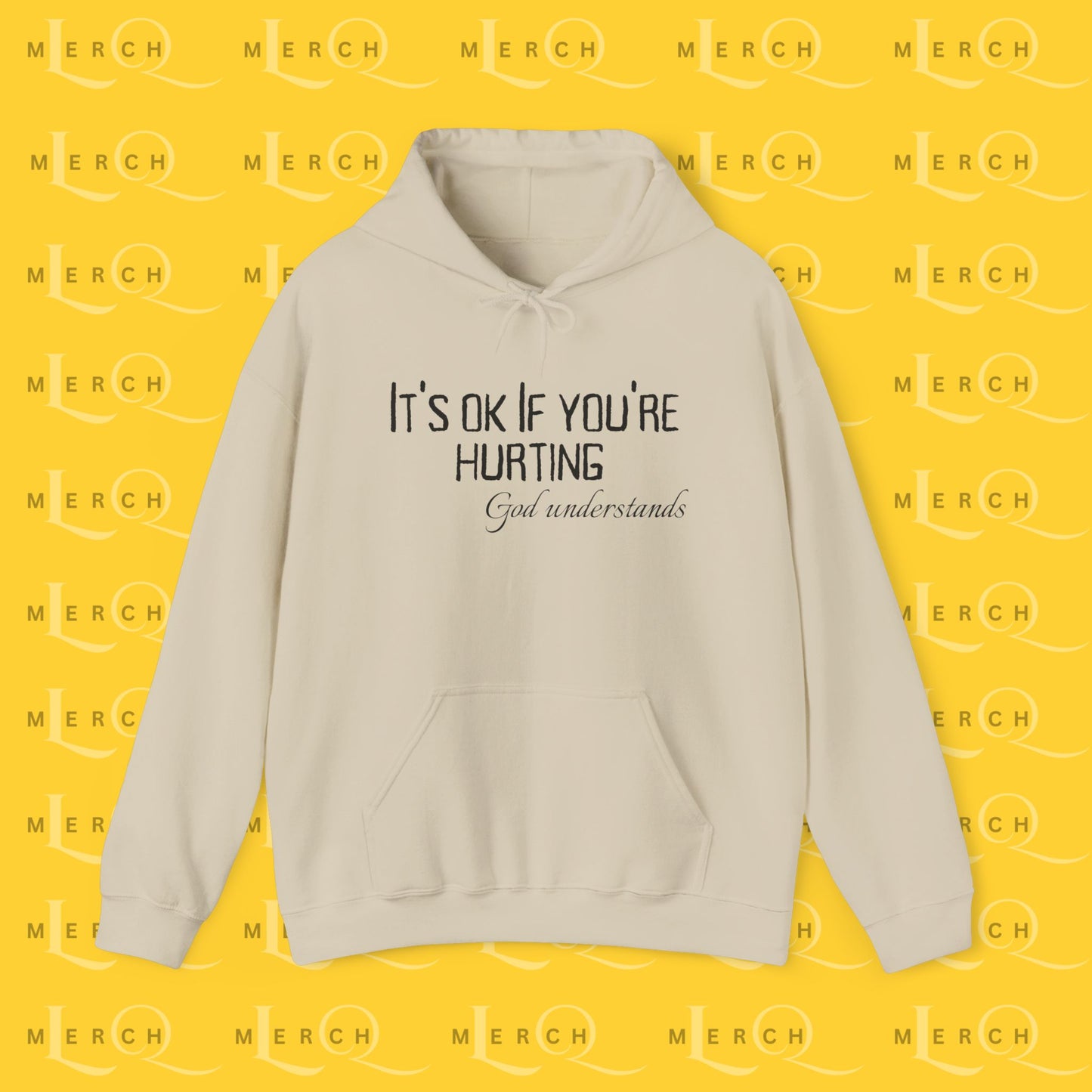 It's OK If You're Hurting - Hoodie