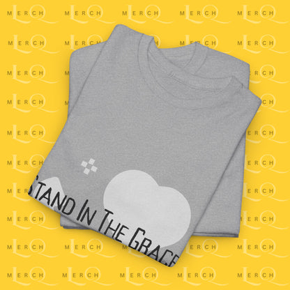 Heavy Cotton Tee - Stand In The Grace