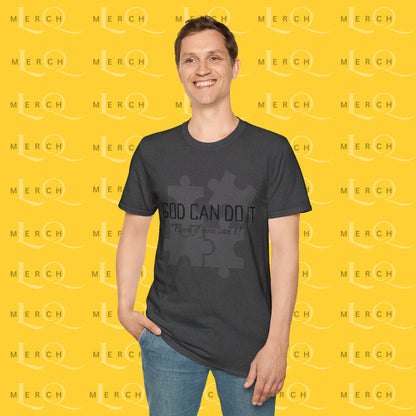 "God Can Do It" - Cozy T-Shirt