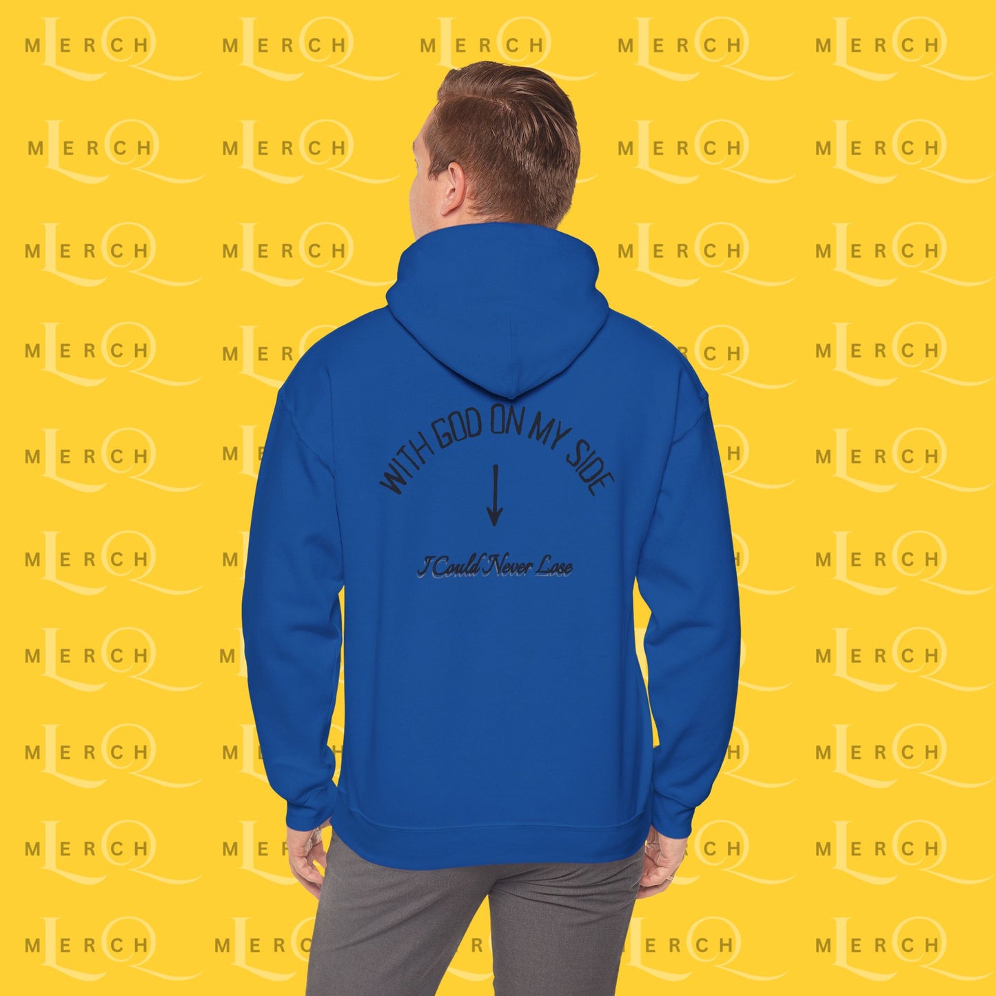 With God On My Side I Could Never Lose - Faith Hoodie